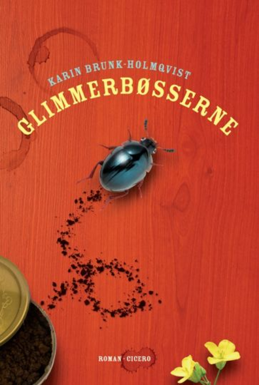 Karin Brunk Holmqvist: Glimmerbøsserne