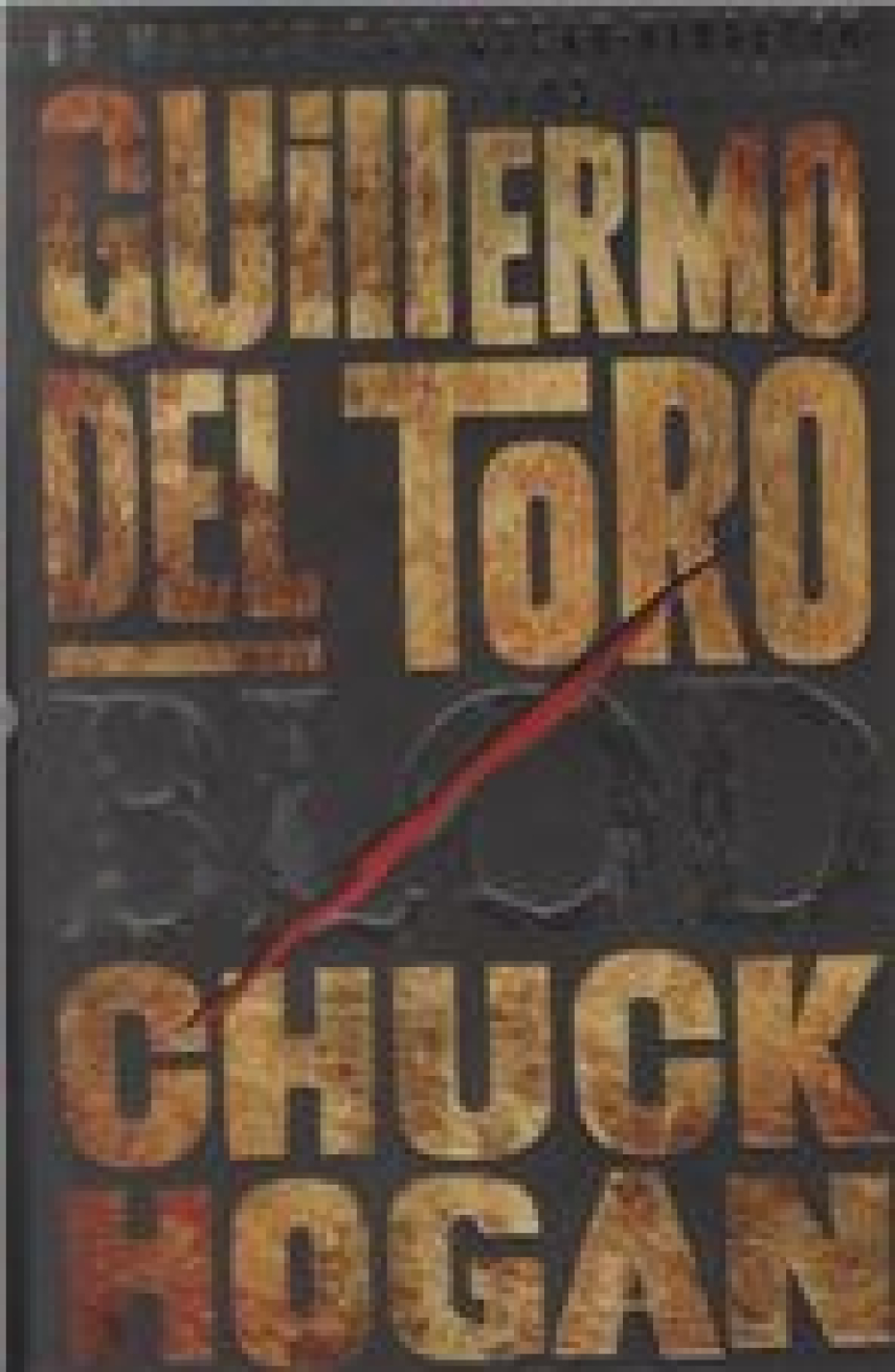 Guillermo del Toro, Chuck Hogan: Blod