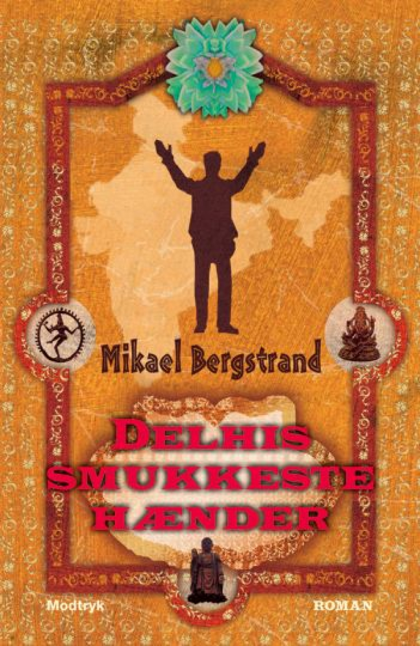 Mikael Bergstrand: Delhis smukkeste hænder