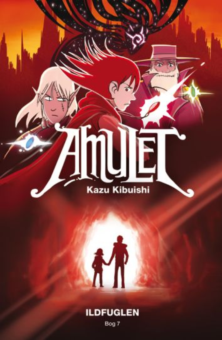 Kazu Kibuishi: Amulet - ildfuglen