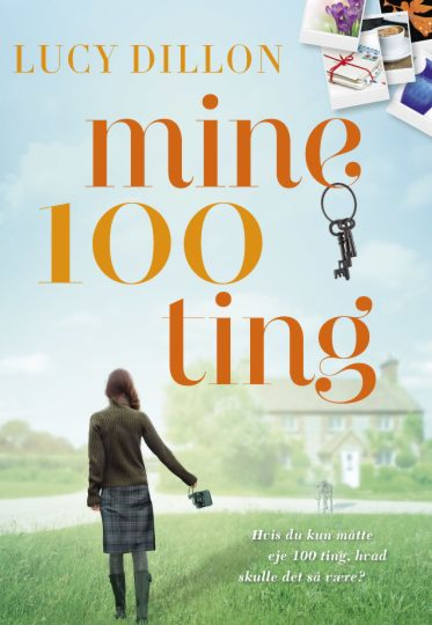 Lucy Dillon: Mine 100 ting