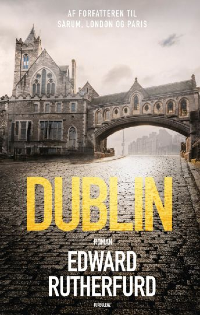 Edward Rutherfurd: Dublin : roman