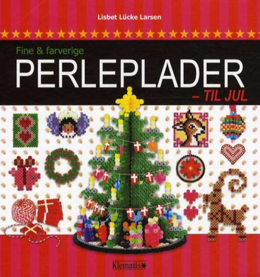 Lisbet Lücke Larsen: Fine & farverige perleplader - til jul