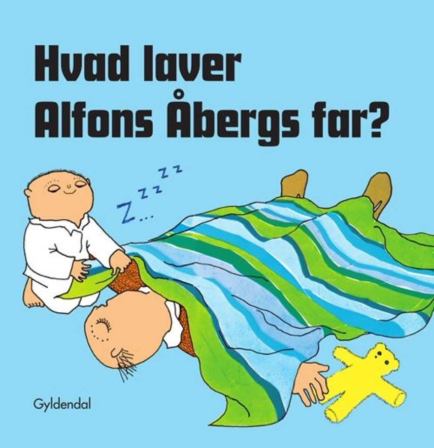 : Hvad laver Alfons Åbergs far?
